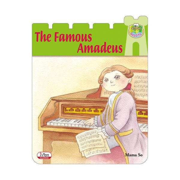 Step Up through Reading K3B : The Famous Amadeus
