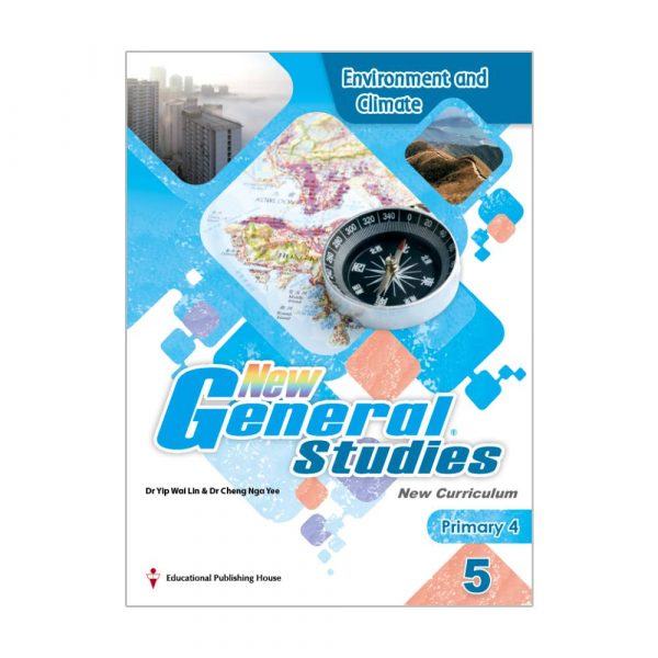 New General Studies(New Curriculum) Student's Book Primary 4 Book 5 Environment and Climate