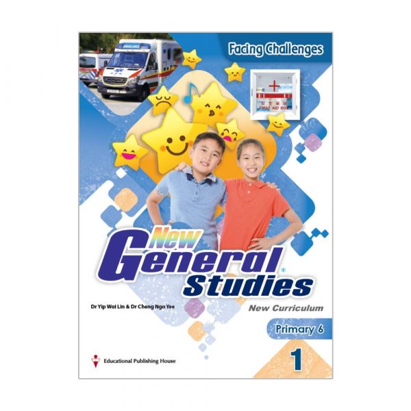 New General Studies(New Curriculum) Student's Book Primary 6 Book 1 Facing Challenges