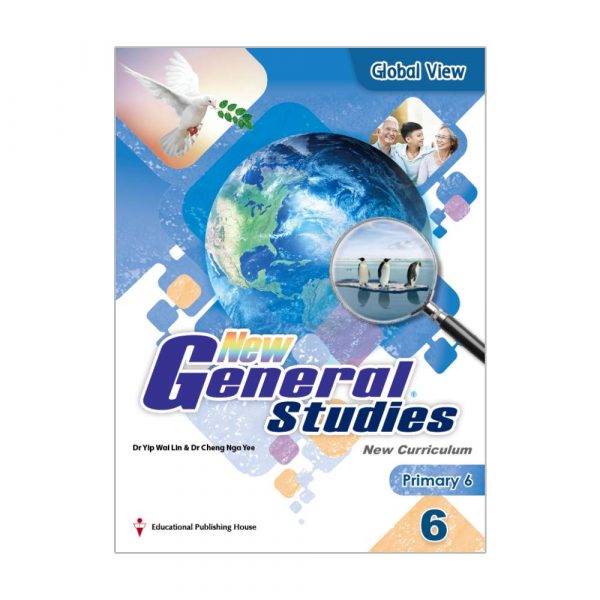 New General Studies(New Curriculum) Student's Book Primary 6 Book 6 Global View