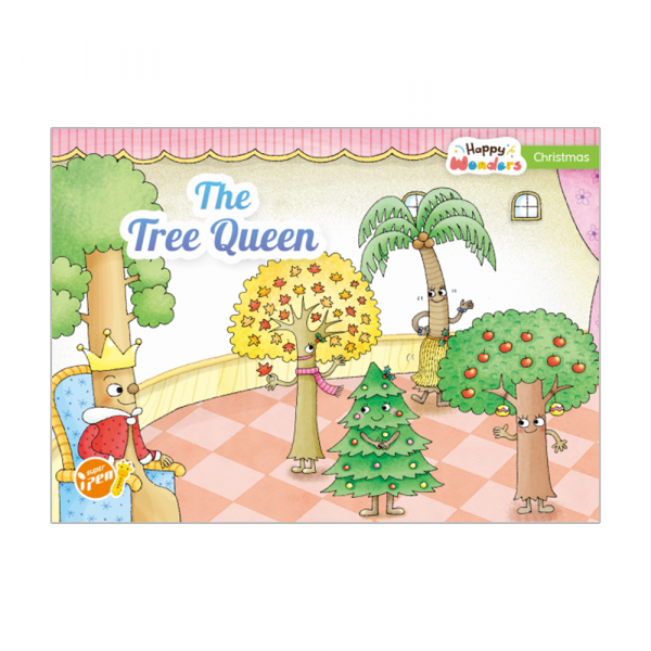 Happy Wonders — The Tree Queen